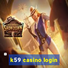 k59 casino login