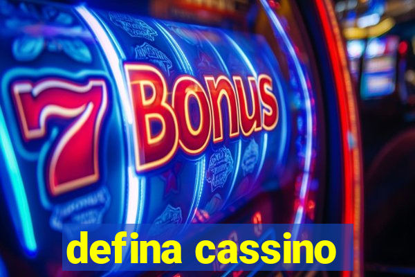 defina cassino