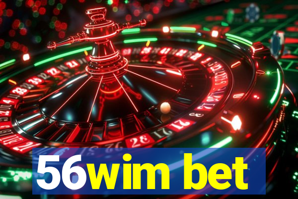 56wim bet