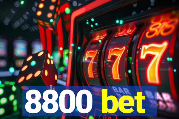 8800 bet