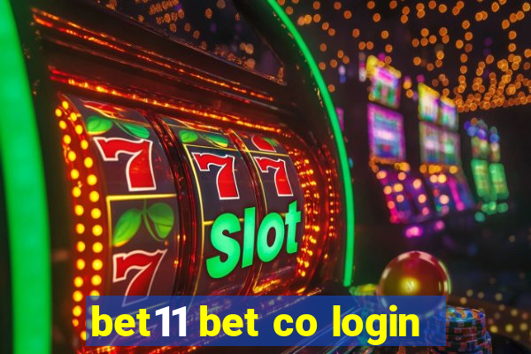 bet11 bet co login