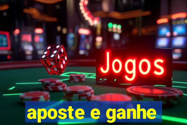 aposte e ganhe