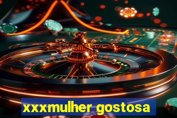 xxxmulher gostosa