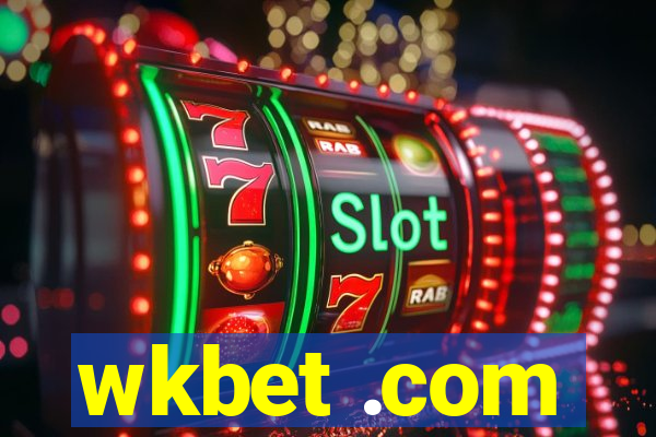 wkbet .com