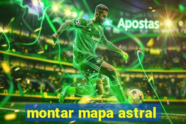 montar mapa astral