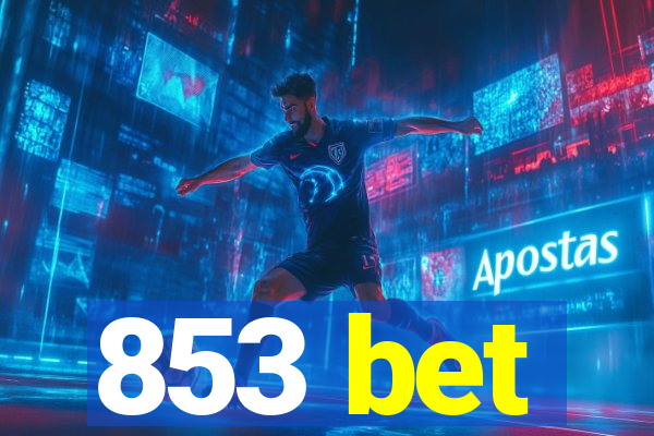 853 bet