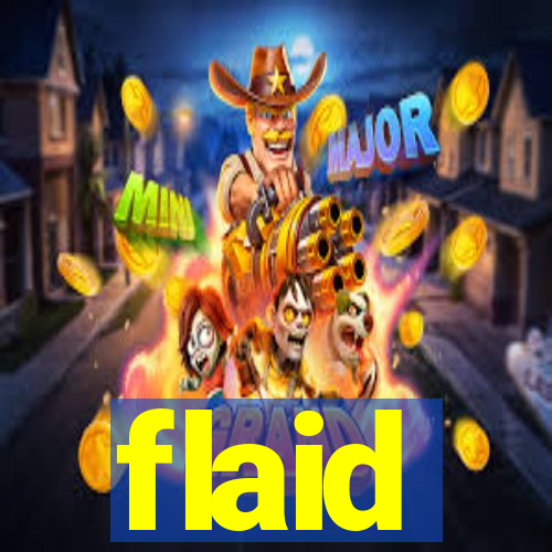 flaid