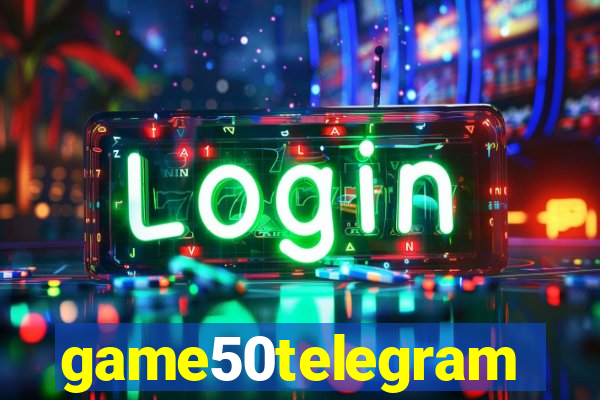 game50telegram