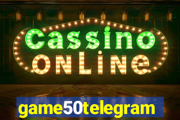 game50telegram