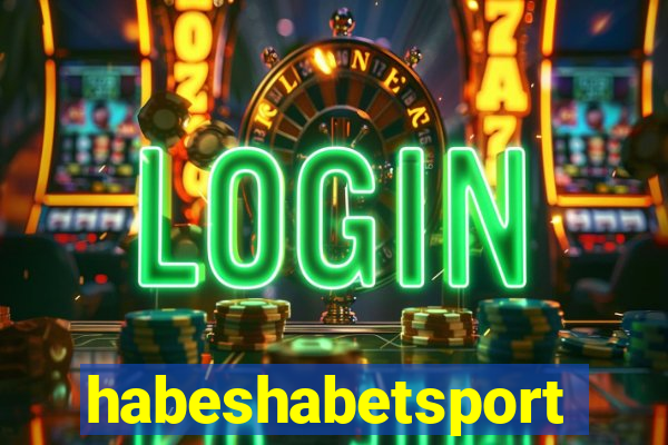 habeshabetsport