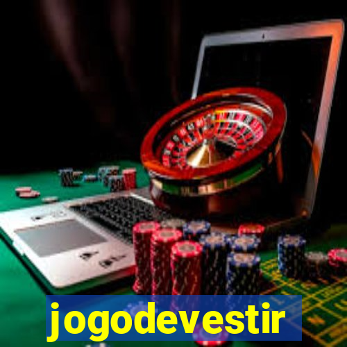 jogodevestir