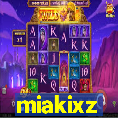 miakixz