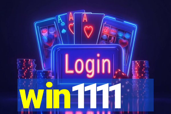 win1111