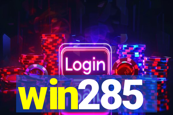 win285