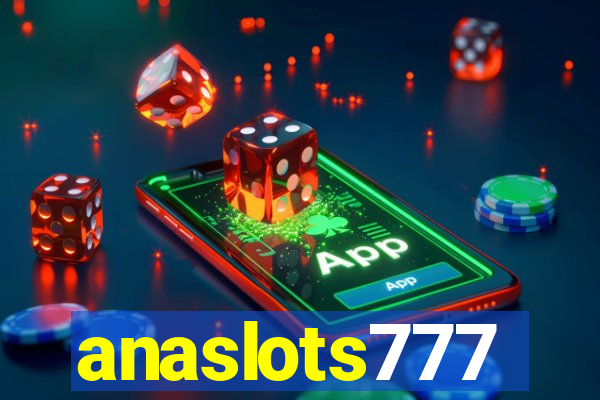 anaslots777