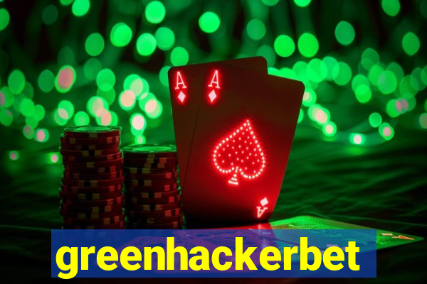 greenhackerbet