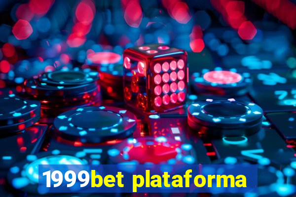 1999bet plataforma