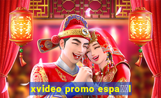 xvideo promo espa甯給l