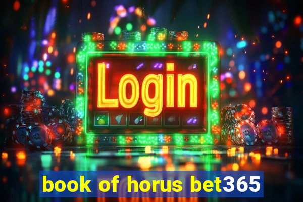 book of horus bet365