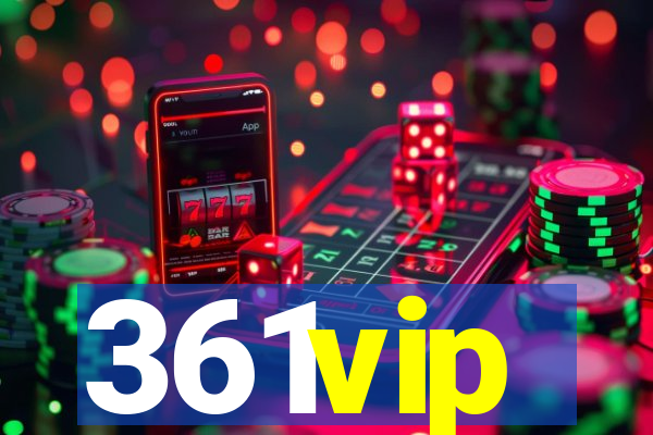 361vip