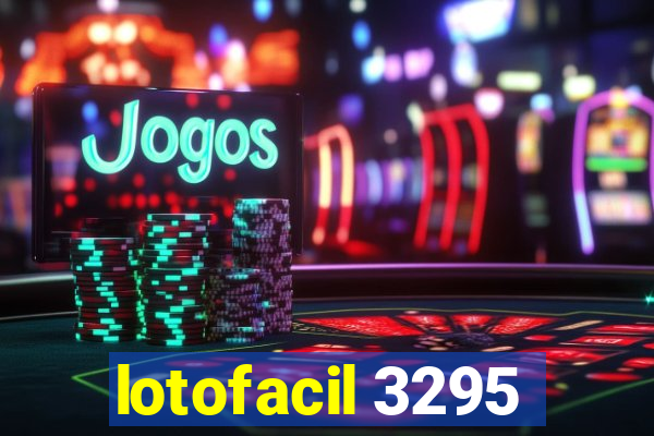 lotofacil 3295