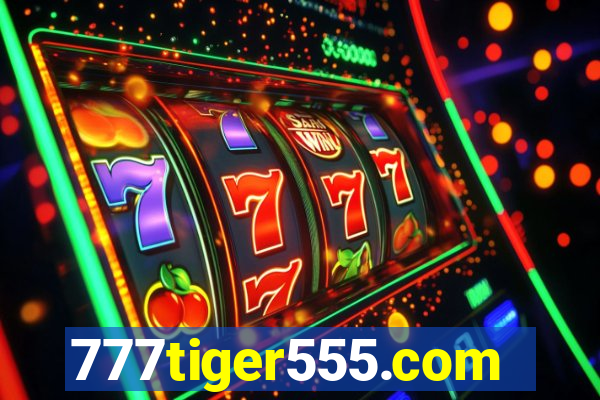 777tiger555.com