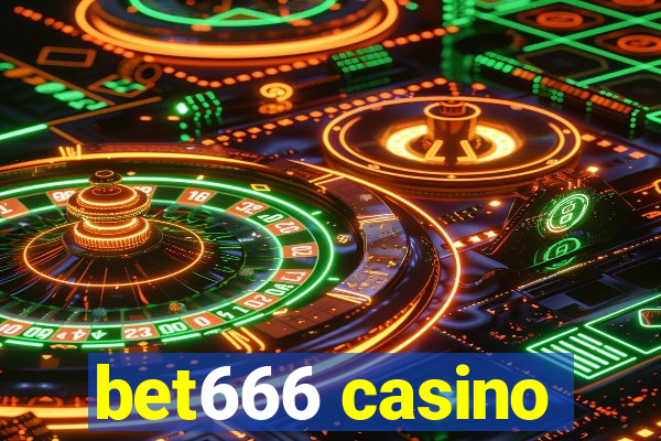 bet666 casino