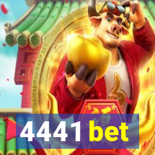 4441 bet