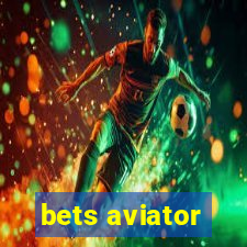 bets aviator