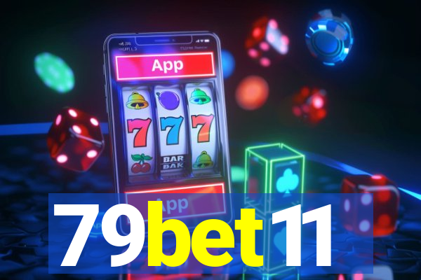 79bet11