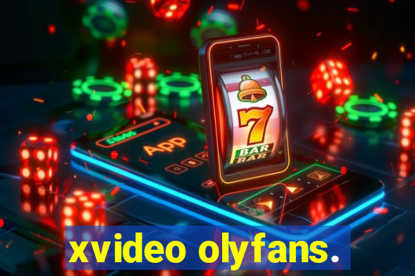 xvideo olyfans.