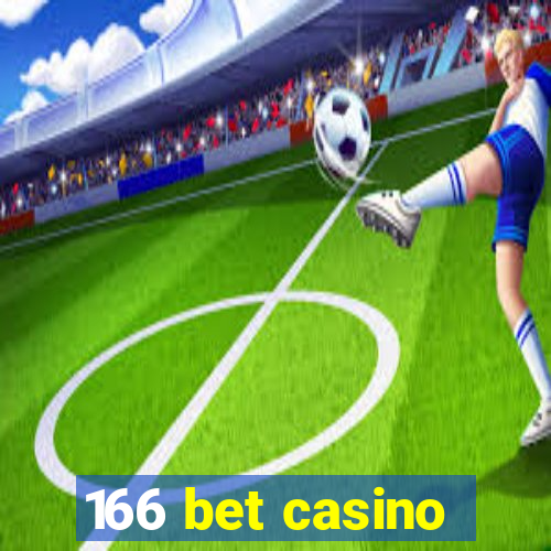 166 bet casino