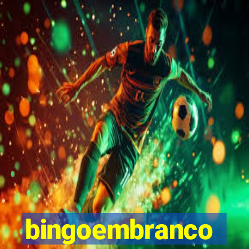 bingoembranco