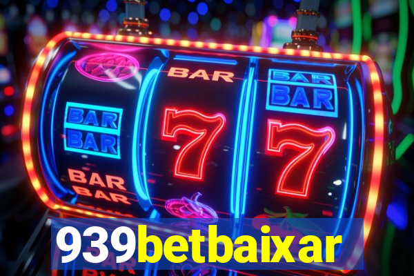 939betbaixar