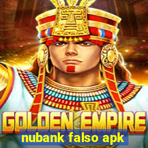 nubank falso apk