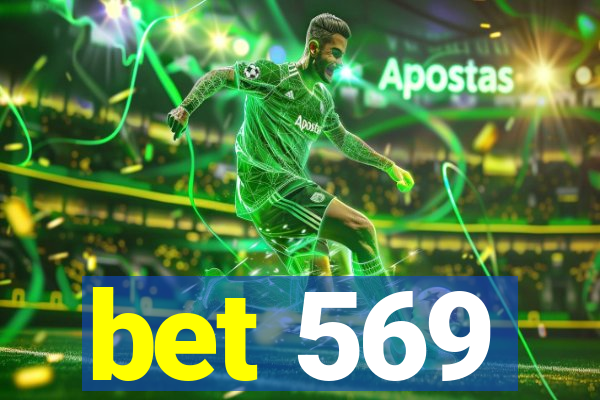 bet 569