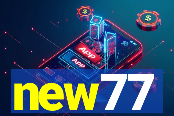 new77