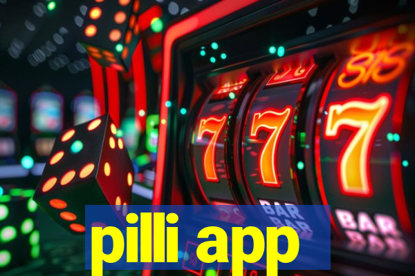 pilli app