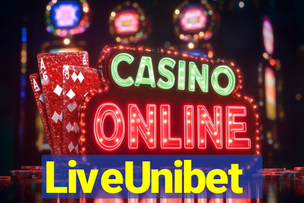 LiveUnibet