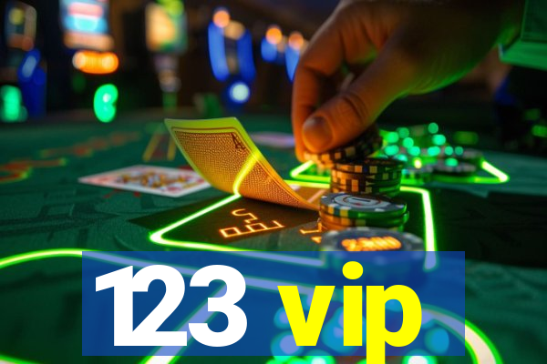 123 vip