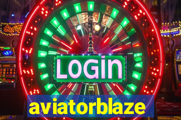 aviatorblaze