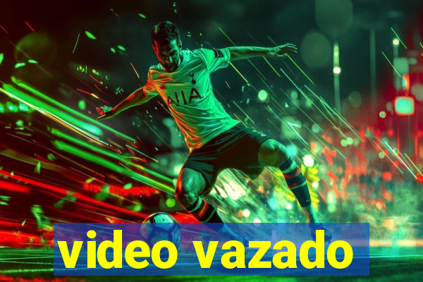 video vazado