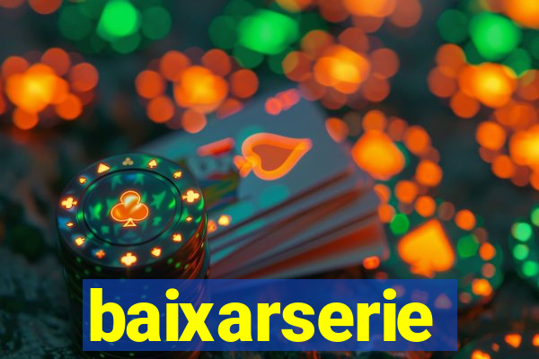 baixarserie