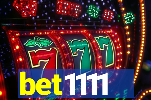 bet1111