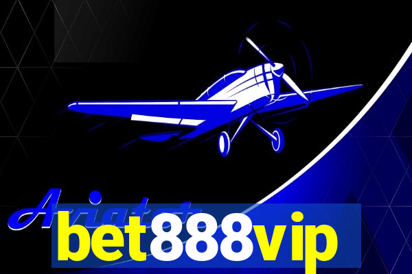 bet888vip