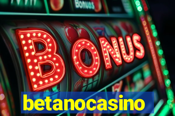 betanocasino