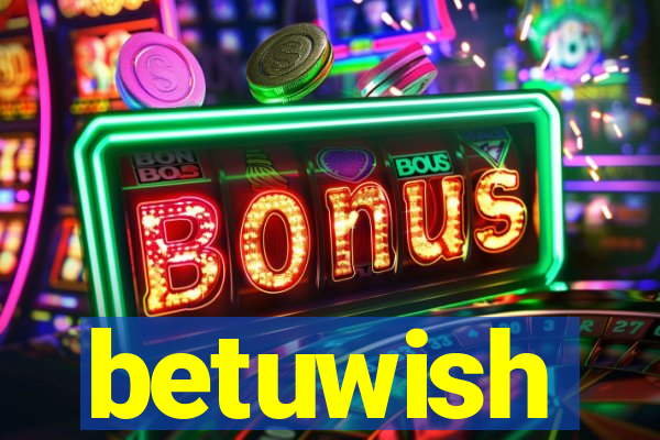 betuwish