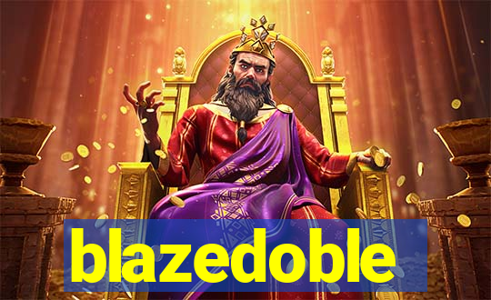 blazedoble