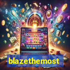 blazethemost