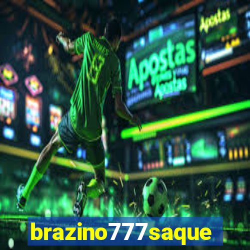 brazino777saque